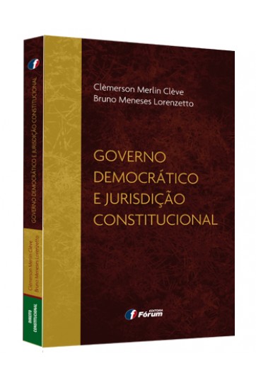 GOVERNO DEMOCRÁTICO E JURISDIÇÃO CONSTITUCIONAL